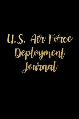 Cover of U.S. Air Force Deployment Journal