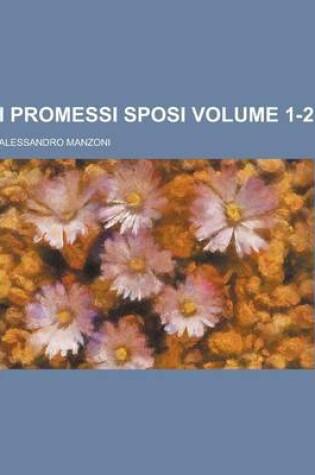 Cover of I Promessi Sposi Volume 1-2