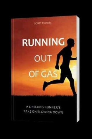 Cover of Running Out Of Gas