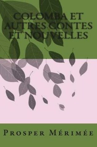 Cover of Colomba et autres contes et nouvelles