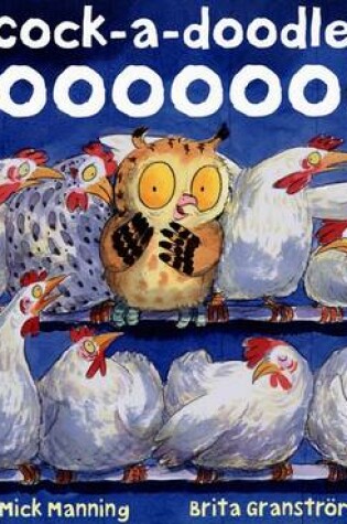 Cover of Cock-A-Doodle-Hooooooo!
