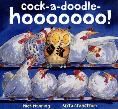 Book cover for Cock-A-Doodle-Hooooooo!