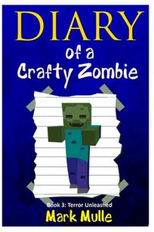 Cover of Diary of a Crafty Zombie (Book 3)