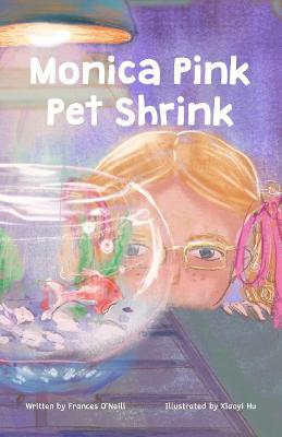 Book cover for Monica Pink Pet Shrink
