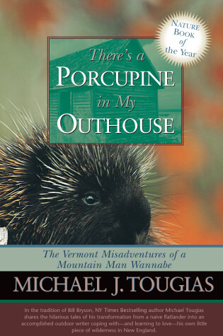 Cover of There's a Porcupine in My Outhouse