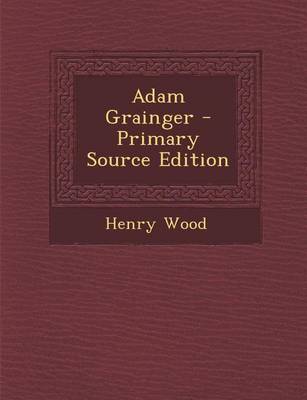 Book cover for Adam Grainger