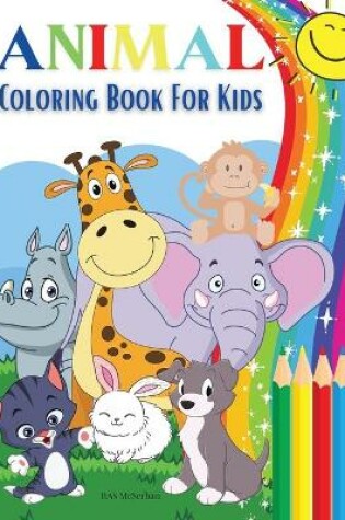 Cover of ANIMAL Coloring Book For Kids