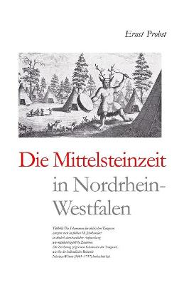 Book cover for Die Mittelsteinzeit in Nordrhein-Westfalen