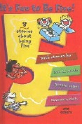 Cover of It's Fun to Be Five!