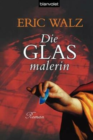 Cover of Die Glasmalerin