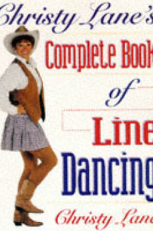 Cover of Christy Lane's Complete Book of Line Dancing