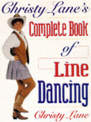 Book cover for Christy Lane's Complete Book of Line Dancing