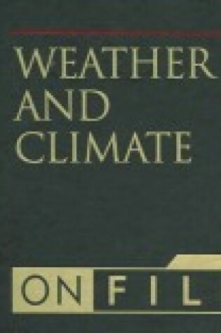 Cover of Weather and Climate on File