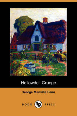 Book cover for Hollowdell Grange (Dodo Press)