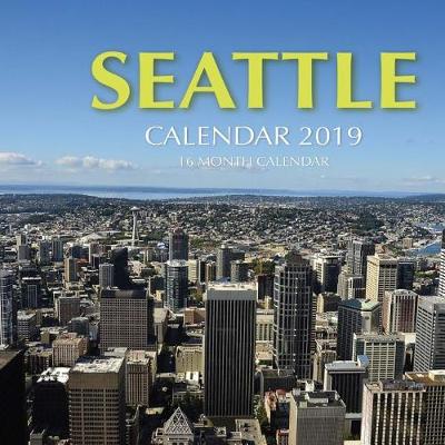 Book cover for Seattle Calendar 2019