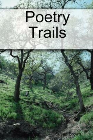 Cover of Poetry Trails