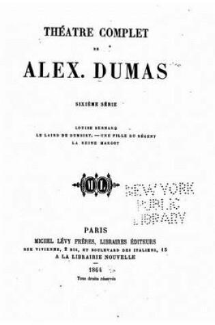 Cover of Theatre complet de Alex. Dumas - VI