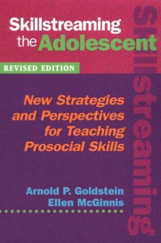 Cover of Skillstreaming the Adolescent