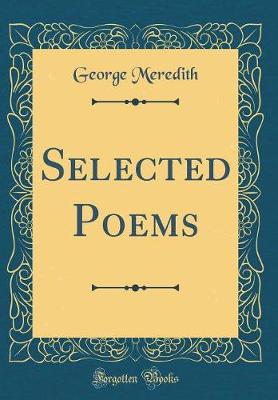 Book cover for Selected Poems (Classic Reprint)