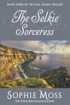 Book cover for The Selkie Sorceress