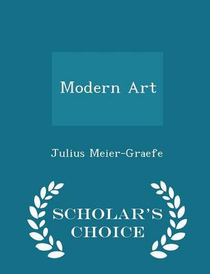 Book cover for Modern Art - Scholar's Choice Edition