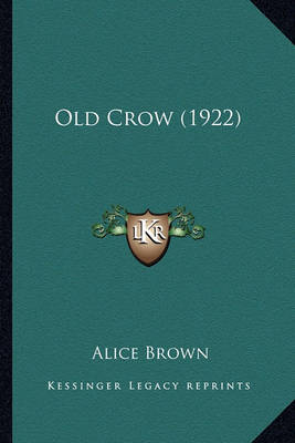 Book cover for Old Crow (1922) Old Crow (1922)