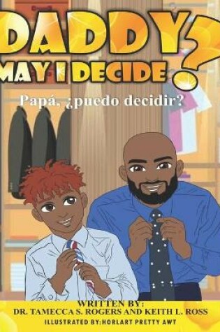 Cover of Daddy May I Decide