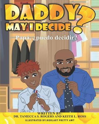 Book cover for Daddy May I Decide