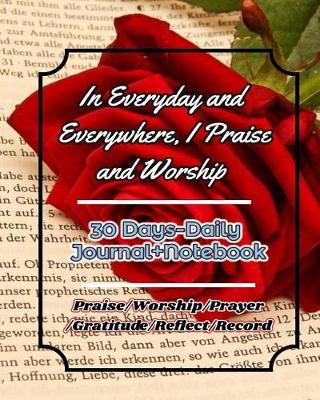 Book cover for In Everyday and Everywhere, I Praise and Worship