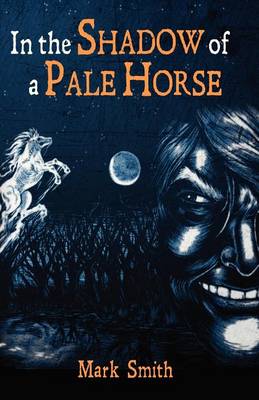 Book cover for In the Shadow of a Pale Horse