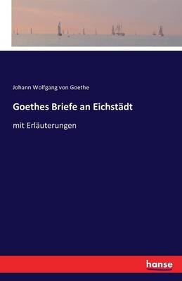 Book cover for Goethes Briefe an Eichstädt