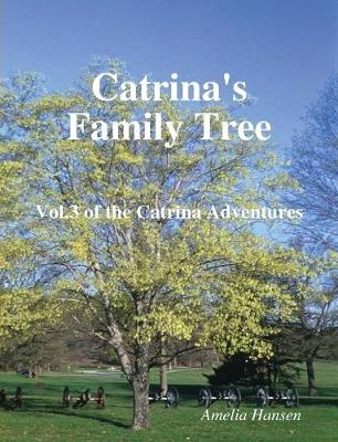 Book cover for Catrina's Family Tree