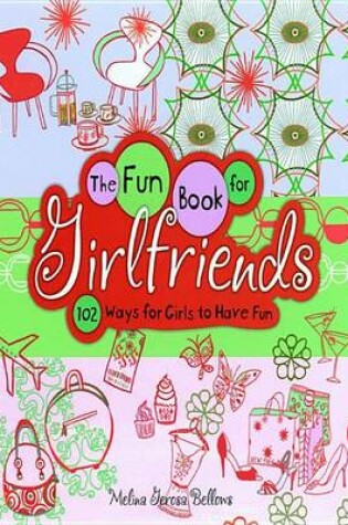 Cover of The Fun Book for Girlfriends