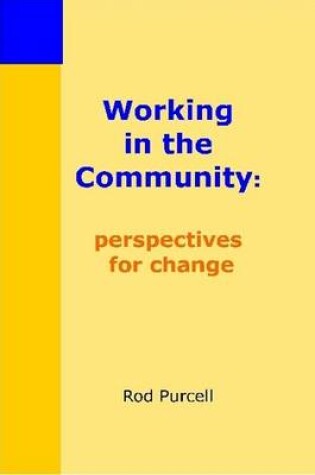 Cover of Working in the Community