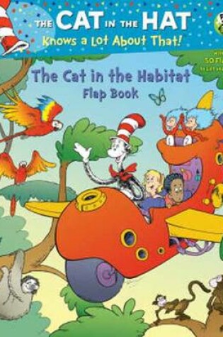 Cover of The Cat in the Habitat Flap Book