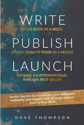 Book cover for WRITE PUBLISH LAUNCH (paperback)