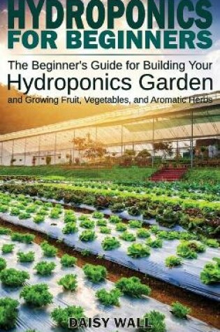 Cover of Hydroponics for Beginners