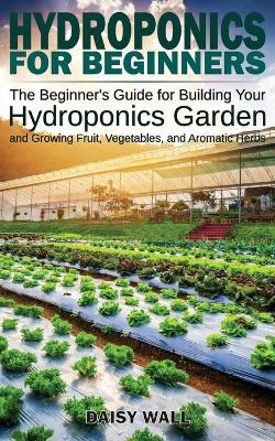 Cover of Hydroponics for Beginners