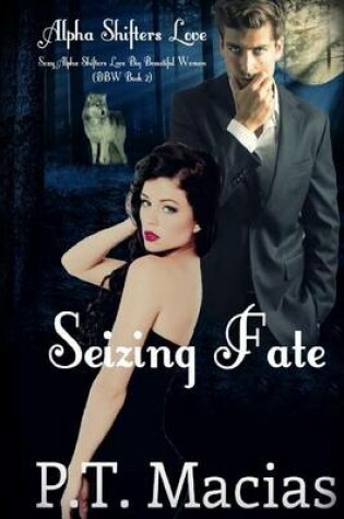 Cover of Seizing Fate