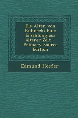 Cover of Die Alten Von Ruhneck