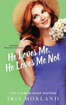 Book cover for He Loves Me, He Loves Me Not