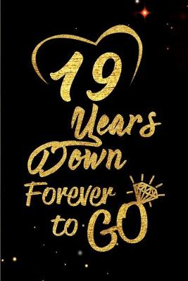 Book cover for 19 Years Down Forever to Go