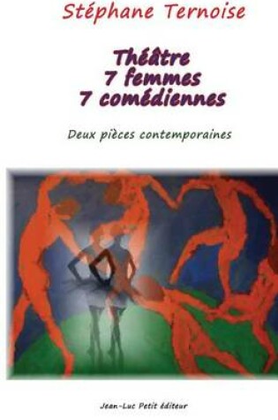 Cover of Theatre 7 femmes 7 comediennes