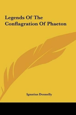 Book cover for Legends Of The Conflagration Of Phaeton