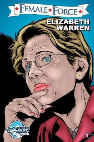 Cover of Female Force: Elizabeth Warren