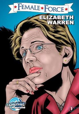 Book cover for Female Force: Elizabeth Warren
