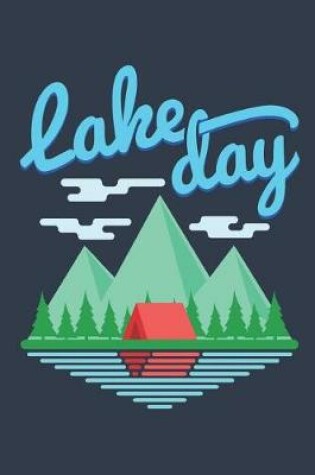 Cover of Lake Day
