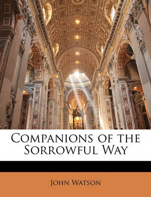 Book cover for Companions of the Sorrowful Way