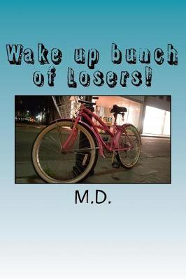 Book cover for Wake Up Bunch of Losers!