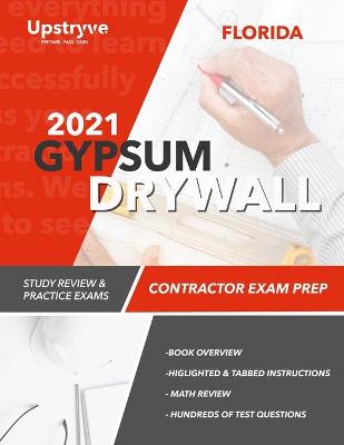 Book cover for 2021 Florida Gypsum Drywall Contractor Exam Prep